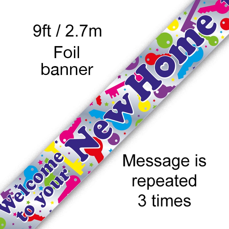 9ft Banner - Welcome to your New Home