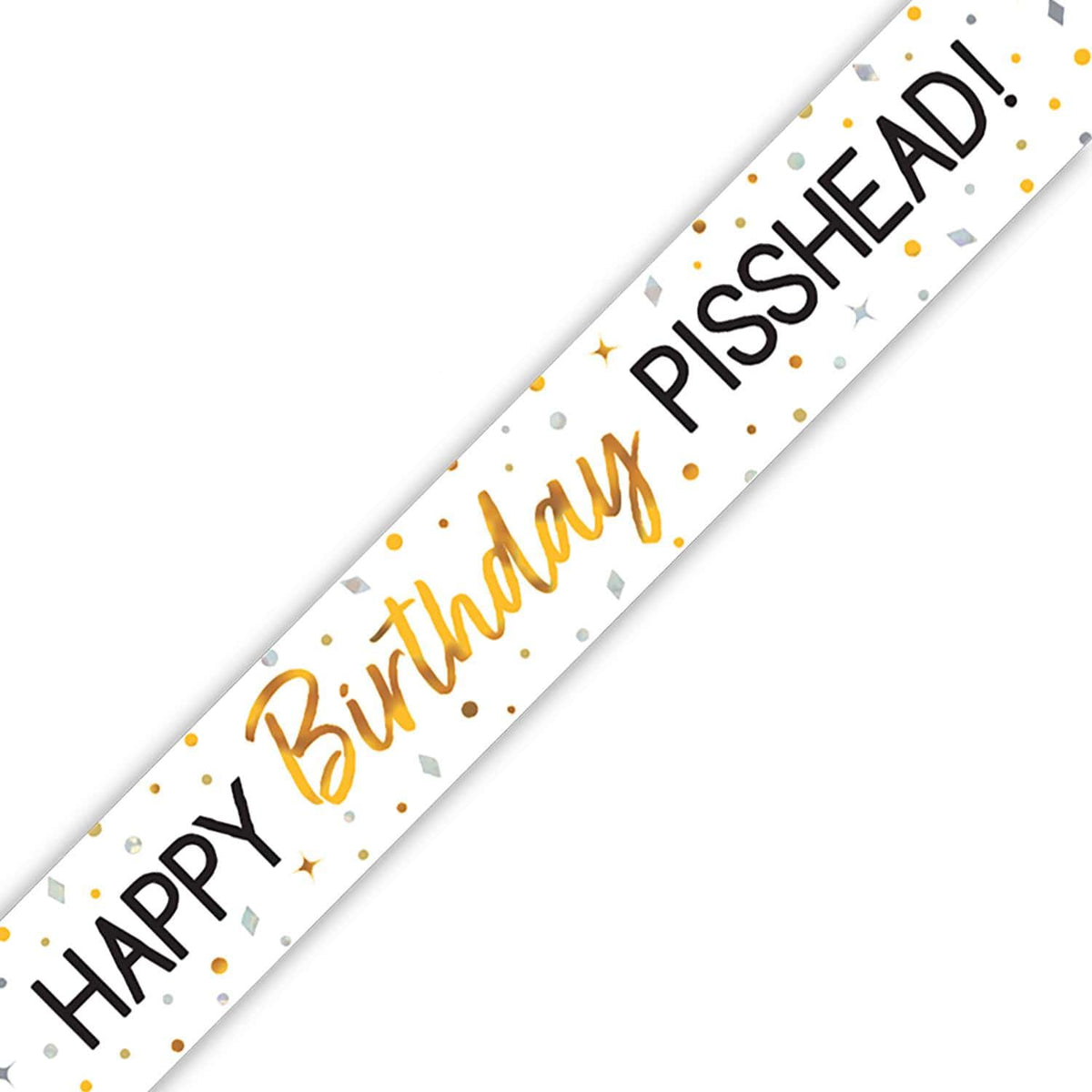 9ft Banner - Happy Birthday Pisshead
