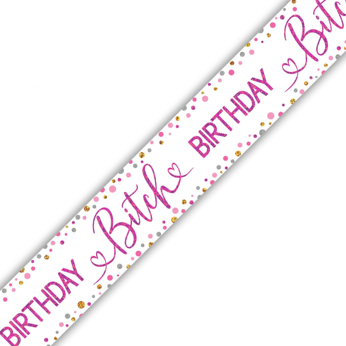 9ft Banner - Birthday Bitch