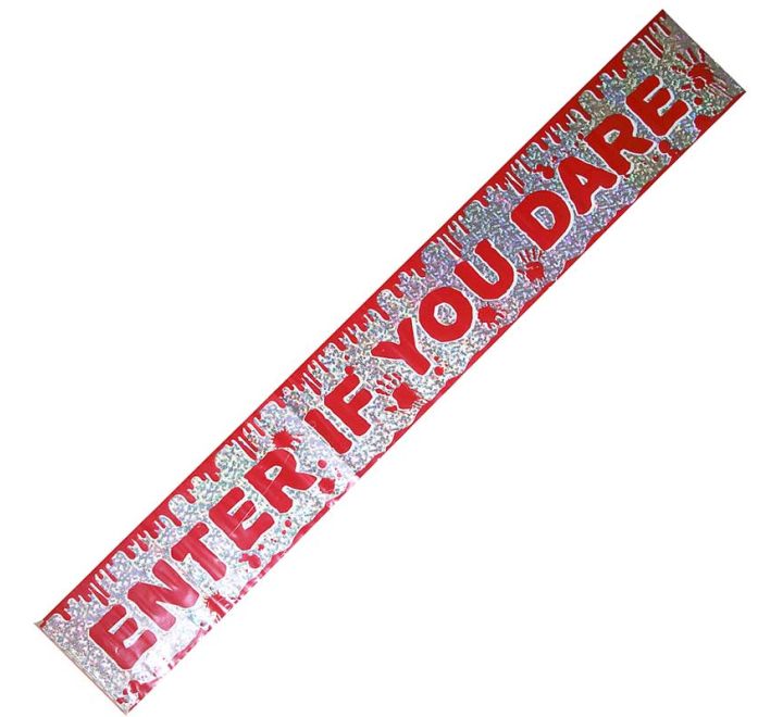 Halloween ENTER IF YOU DARE - Holographic Foil Banner