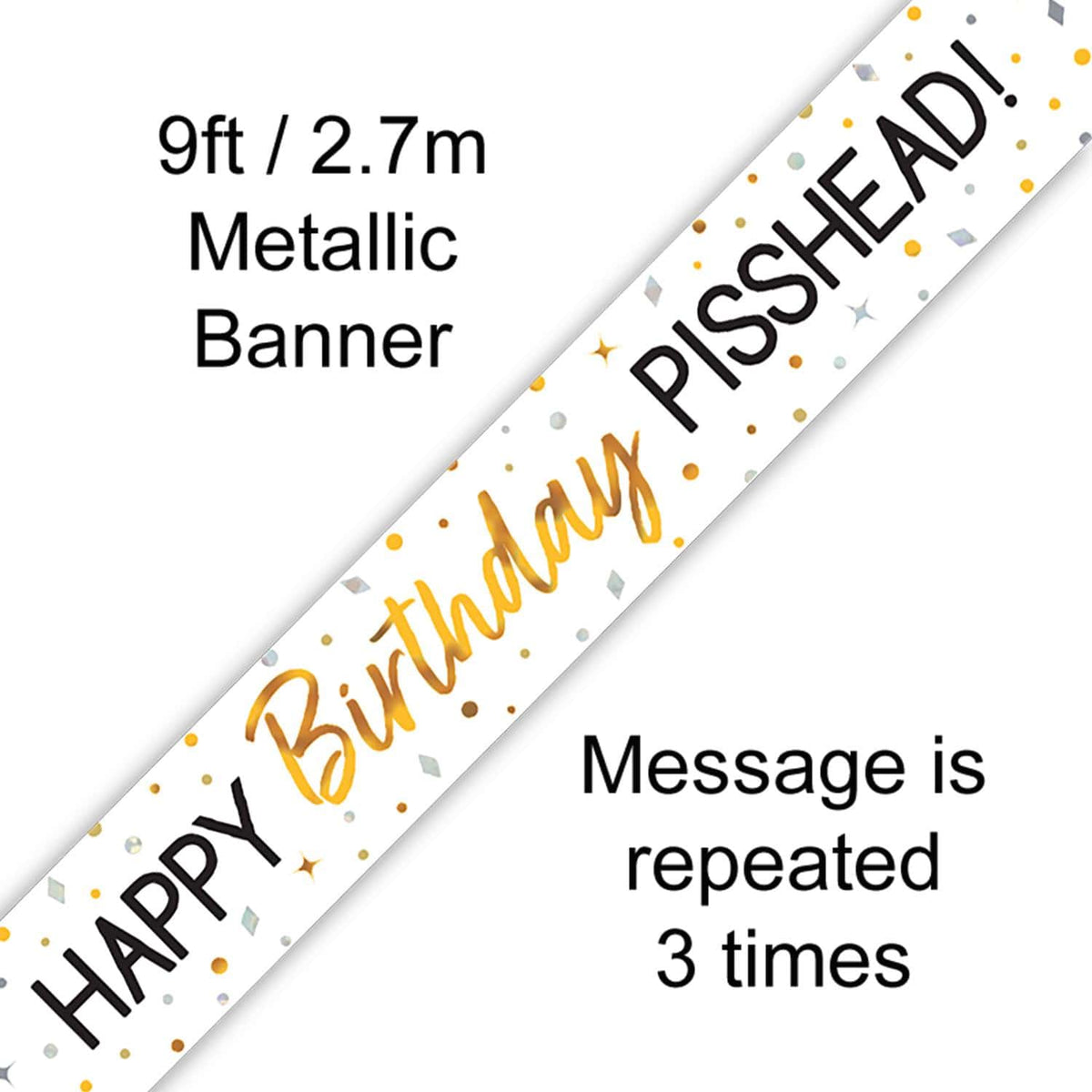 9ft Banner - Happy Birthday Pisshead