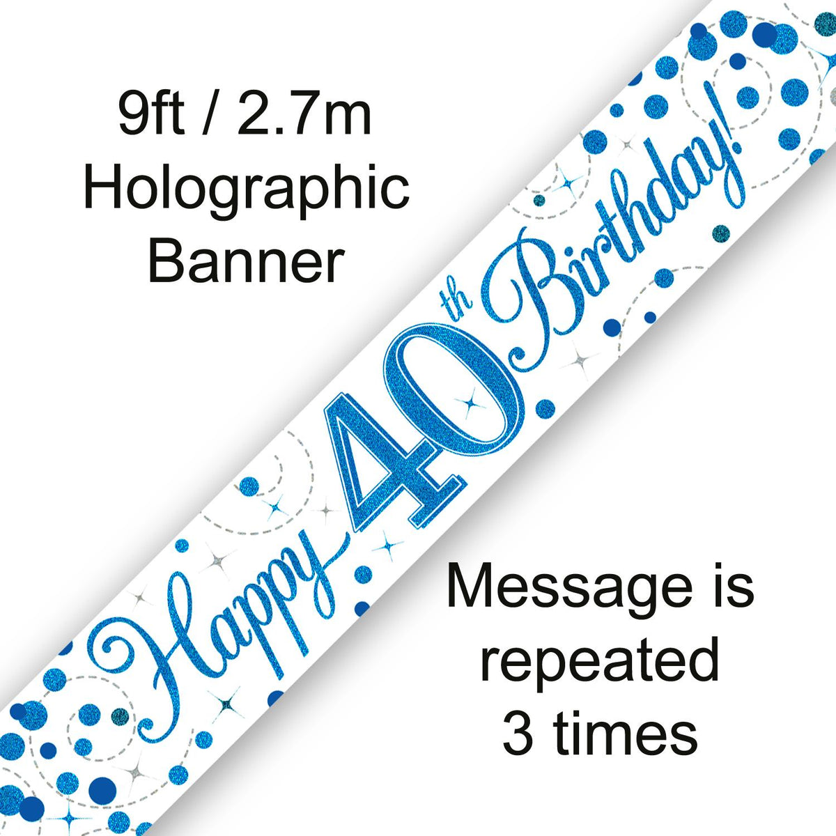 9ft Banner - Blue Sparkling Fizz Happy 40th Birthday