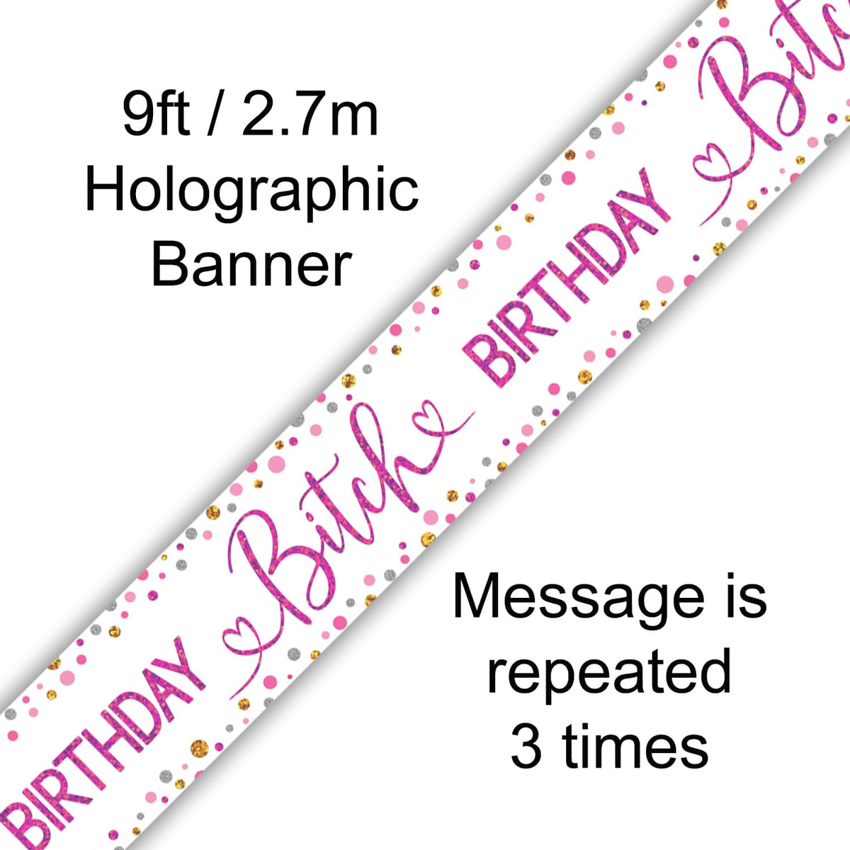 9ft Banner - Birthday Bitch