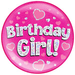 Jumbo Pink Holographic Badge - Birthday Girl!