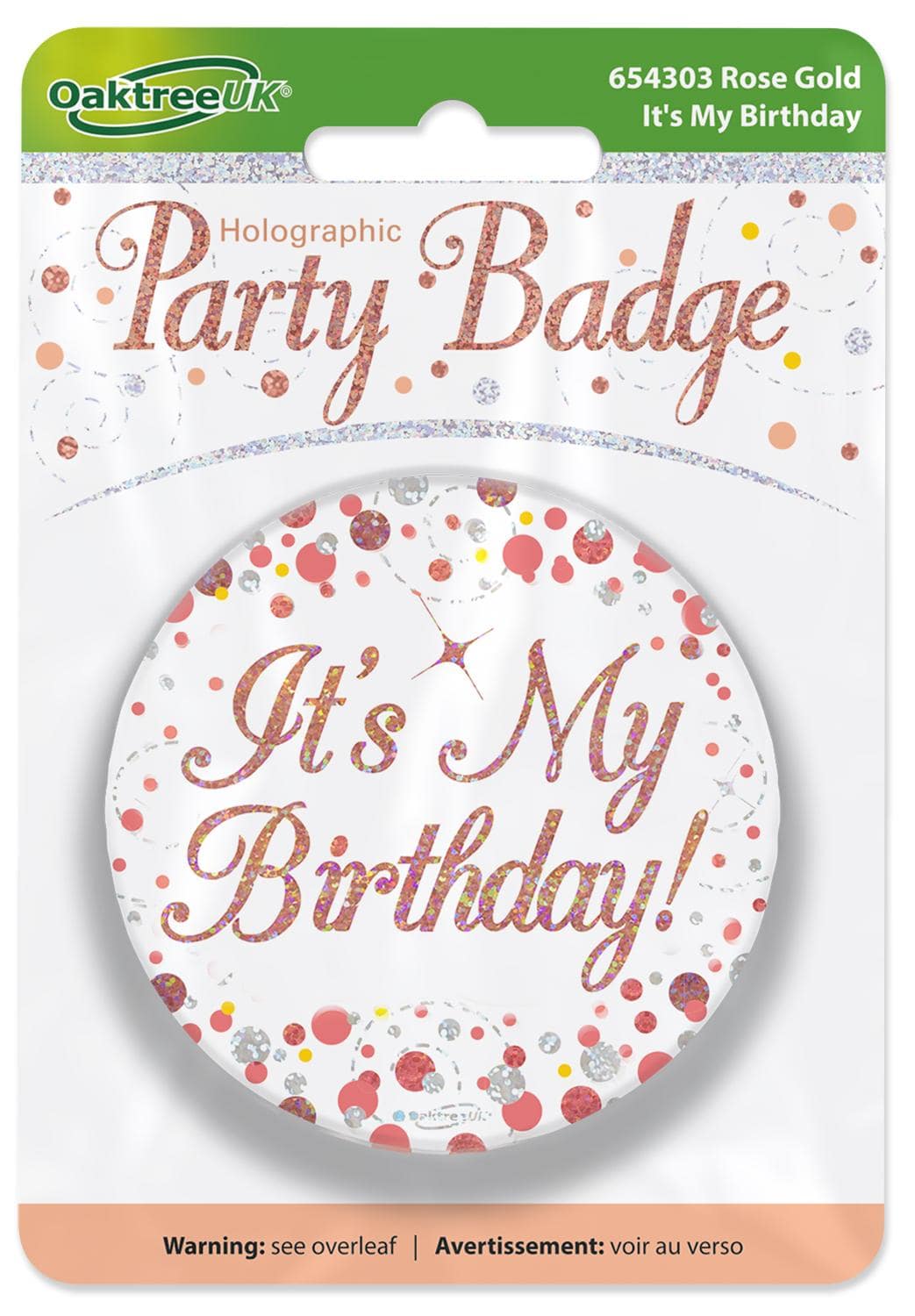 It's My Birthday Rose Gold Badge